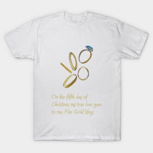 Five Gold Rings T-Shirt